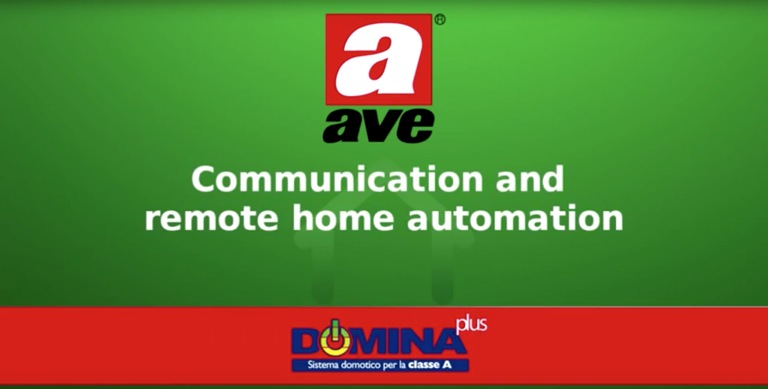 Video Home automation AVE DOMINA plus - Communication and remote home automation Video